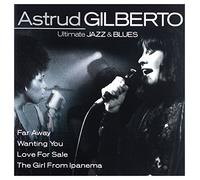 Astrud Gilberto - Ultimate Jazz & Blues: Astrud Gilberto
