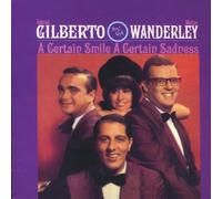 Astrud Gilberto & Walter Wanderley - A Certain Smile; A Certain Sad