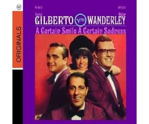 ASTRUD/WANDERLEY,WALTER GILBERTO - A CERTAIN SMILE,A CERTAIN SADNESS CD NEW