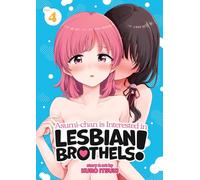 Asumi-chan is Interested in Lesbian Brothels! Vol. 4