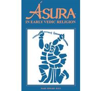 Asura in Early Vedic Religion