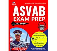 ASVAB Exam Prep 2025-2026: Updated Content with 6 Full- Length Practice Tests, Diagrams & Proven Strategies for Top Scores
