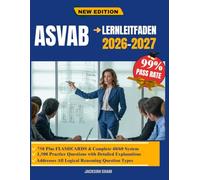 ASVAB Lernleitfaden 2026-2027: Ein umfassendes Handbuch für einen systematischen Ansatz Wiederholung von Konzepten, Stärkung Schwächen und zur ... auf die Anforderungen des Militärdienstes