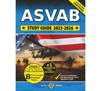 ASVAB Study Guide 2025-2026: The Most Comprehensive Book with 8 Practice Tests, 2000+ Test Questions fully Explained + Insider Tips & Tricks + Proven ... first Attempt (The Armed Forces Prep Series)