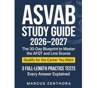 ASVAB Study Guide 2026-2027: The 30-Day AFQT & Line Score Blueprint with 3 Full-Length Practice Tests - Stop Just Passing, Qualify for the Military Career You Want