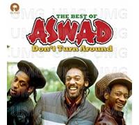 Aswad - Don't Turn Around - The Best Of