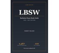 ASWB Bachelors Exam Study Guide: Complete LBSW review with 1,479 practice questions and full rationales, written to the blueprint effective 3 August 2026