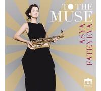 ASYA FATEYEVA - TO THE MUSE - CD - B4z