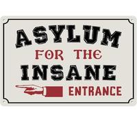 Asylum For The Insane Entrance Tin Sign Indication Direction Funny Humorous Chic Metal Signs Poster Artistic Decorations For Home Wall Club Bar Garage Pub Farmhouse 8x12 Inches