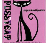 Asylum Street Spankers - Pussycat: Bootleg Series 2