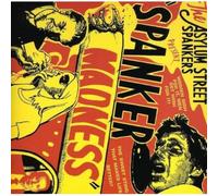 Asylum Street Spankers - Spanker Madness