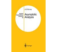 Asymptotic Analysis: 48 (Applied Mathematical Sciences, 48)