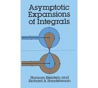 Asymptotic Expansions of Integrals (Dover Books on MaTHEMA 1.4tics)