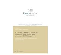 AT 1, Ad hoc, L-QIF, ESG, Insider, etc.: im Reich der guten und der bösen Akronyme und Abkürzungen: Kapitalmarkt - Recht und Transaktionen XIX - Tagungsband 2023