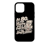 At 80 Full Deck Poker Player Humor Birthday Party Case for iPhone 12 mini