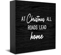 At Christmas All Roads Lead Home New Home Decor Rustic Gift Ideas Wood Sign Desk Shelf Farmhouse Room Decorations 5 × 5 Inch