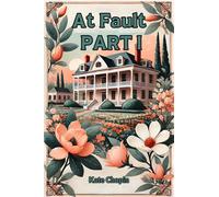 At Fault PART I (Edition2024)