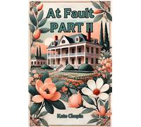 At Fault PART II (Edition2024)