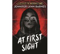 At First Sight : from the bestselling author of The Inheritance Games