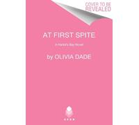 At First Spite: A Harlot's Bay Novel by Olivia Dade (English) Paperback Book