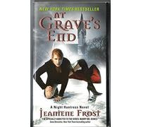 At Grave's End: A Night Huntress Novel