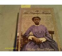 AT HER MAJESTY'S REQUEST: AN AFRICAN PRINCESS IN VICTORIAN ENGLAND