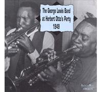 At Herbert Otto's Party (1949) by GEORGE LEWIS (1994-04-07)