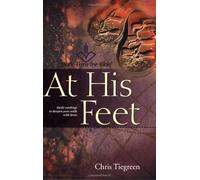 At His Feet: Daily Readings to Deepen Your Walk With Jesus