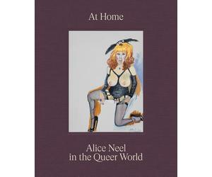 At Home: Alice Neel in the Queer World