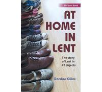 At Home in Lent : An exploration of Lent through 46 objects