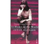 At Home In The World : A Life With J D Salinger