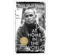 At Home In The World: Lessons from a remarkable life