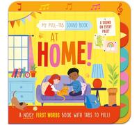At Home!: My Pull-Tab Sound Book