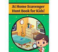 At Home Scavenger Hunt Book for Kids! A Fun Way to Spend Time While Indoors