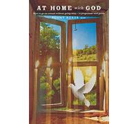 At Home with God: How to Go on Retreat without Going Away - A Seven Day Programme