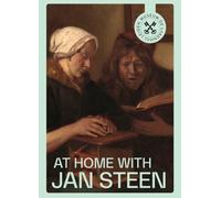 At Home with Jan Steen
