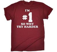 AT Im #So Why Try Harder T-Shirt One Humor Joke Fashion Funny Gift Birthday Red