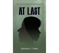 At Last: A Story of Healing, Second Chances, and the Quiet Work of God's Grace