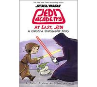 At Last, Jedi (Jedi Academy #9)