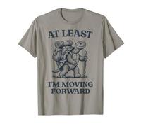 at Least I'm Moving Forward Turtle, Men Women Funny Hiking T-Shirt
