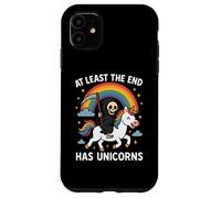 At Least The End Has Unicorns Grim Reaper Funny Rainbow Case for iPhone 11