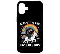 At Least The End Has Unicorns Grim Reaper Funny Rainbow Case for iPhone 16 Plus
