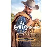 At Love's Command: 1 (Hanger's Horsemen)