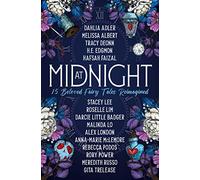 At Midnight: 15 Beloved Fairy Tales Reimagined