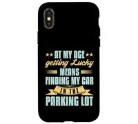 At My Age Getting Lucky Finding Car Funny Senior Retirement Case for iPhone X/XS