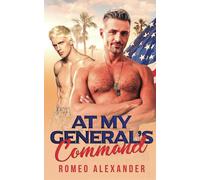 At My General’s Command: 4 (Men of Fort Dale)