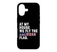 At My House We Fly The American Flag Patriotic USA Pride 250 Case for iPhone 17
