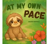 At My Own Pace