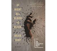 At Night All Blood Is Black: A Novel