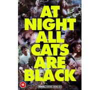 At night all cats are black [DVD]